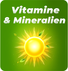 Vitamine und Mineralien